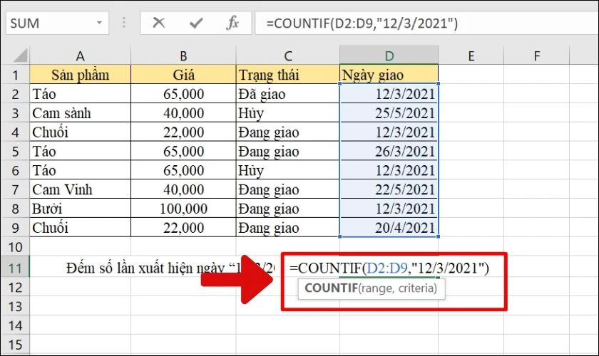 Dùng hàm COUNT IF để đếm theo giá trị ngày, tháng, năm