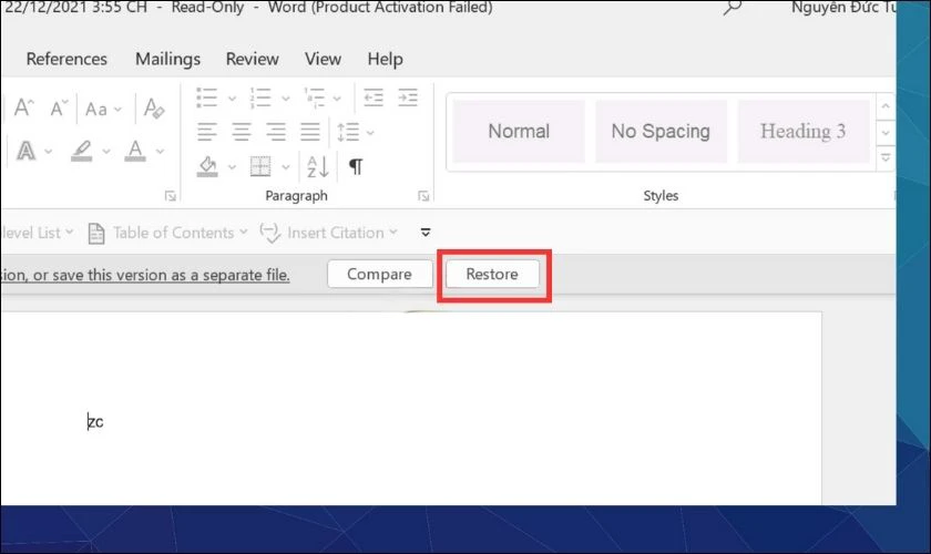 Chọn file cần phục hồi lại trong Word và nhấn Restore