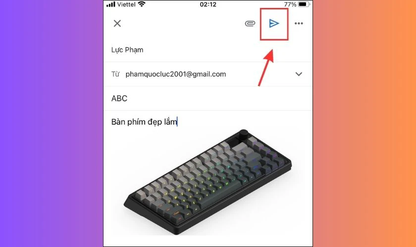 Nhấn biểu tượng Gửi thư