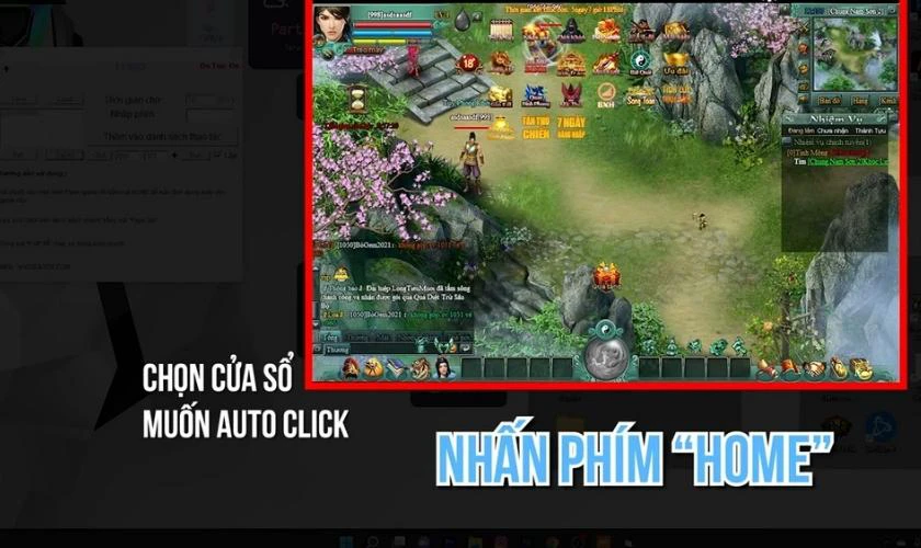 Chọn cửa sổ muốn Auto click v&agrave; nhấn ph&iacute;m Home 
