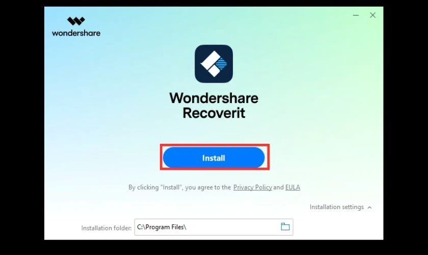 Mở phần mềm Recoverit và nhấn Install