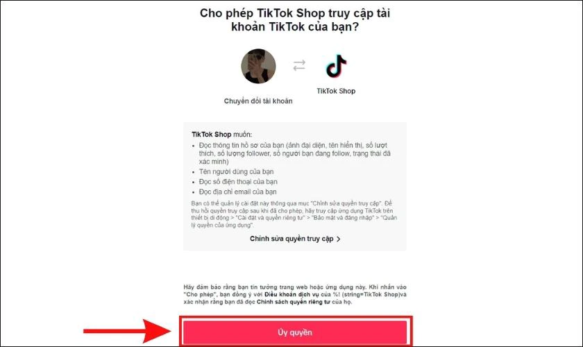 Nhấp chọn v&agrave;o Uỷ quyền để đăng k&yacute; TikTok Shop