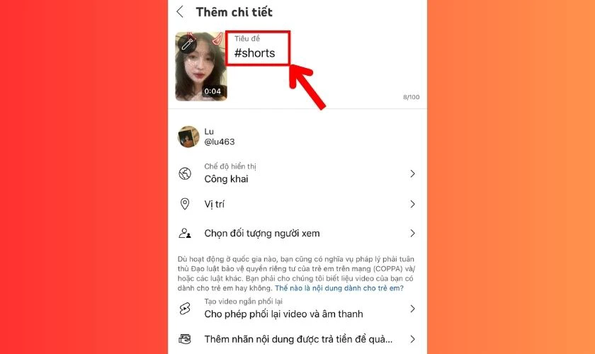 Th&ecirc;m hashtag #Shorts v&agrave;o phần ti&ecirc;u đề hoặc m&ocirc; tả