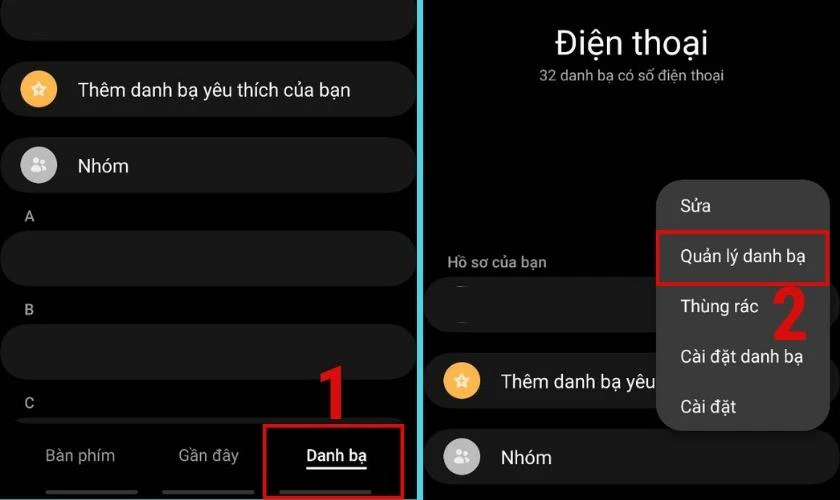 Tiếp đến chọn mục Quản lý danh bạ trên điện thoại Android