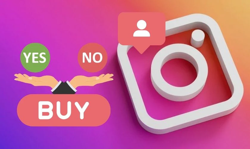 C&oacute; n&ecirc;n mua follow tr&ecirc;n Instagram