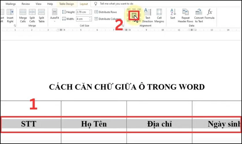 Align Center để căn chính giữa của ô