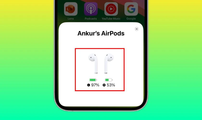 Cách kiểm tra độ chai pin AirPods