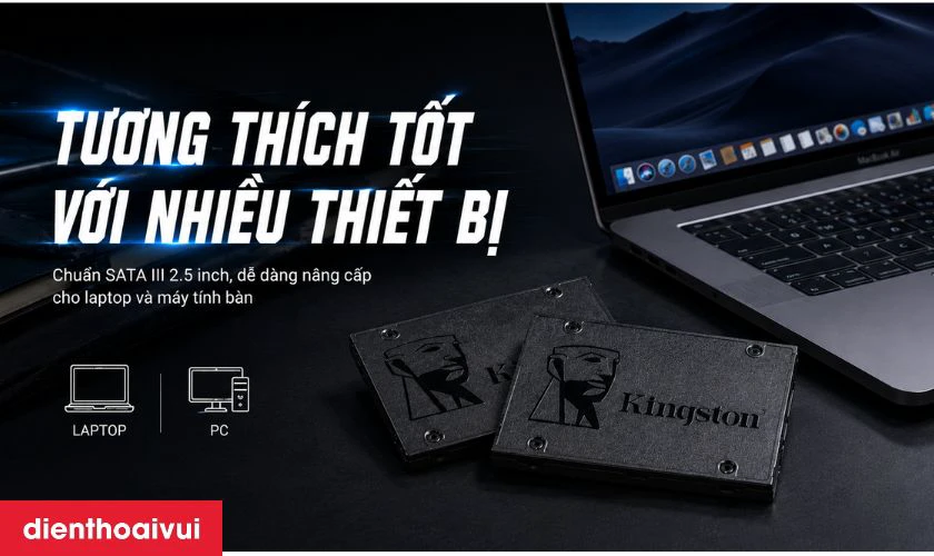 khả năng tương thích của ổ cứng ssd kingston 240gb