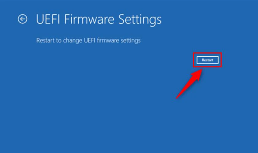 Chọn Restart rồi chờ BIOS tải