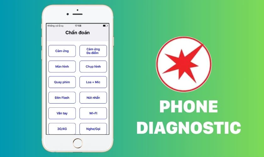 Phone Diagnostic - App kiểm tra cấu hình iPhone cũ