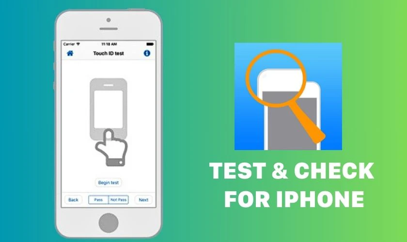 Test & Check for iPhone - Ứng dụng kiểm tra iPhone cũ