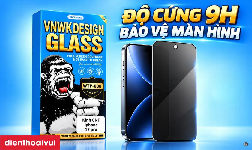 Độ cứng 9H bảo vệ màn hình khỏi rủi ro rơi vỏ máy