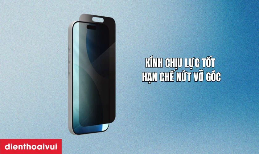 K&iacute;nh chịu lực tốt hạn chế nứt vỡ g&oacute;c
