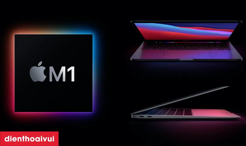 Chip Apple M1 hiệu năng vượt trội v&agrave; tiết kiệm năng lượng