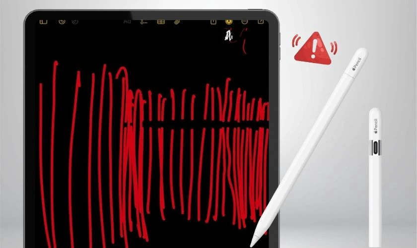 Khi nào cần kiểm tra lỗi Apple Pencil hoặc iPad?