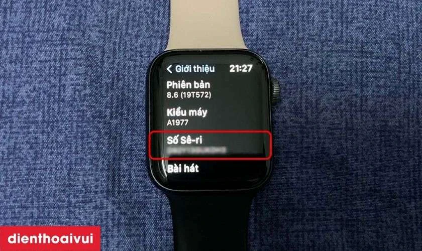 Kiểm tra số series của thiết bị