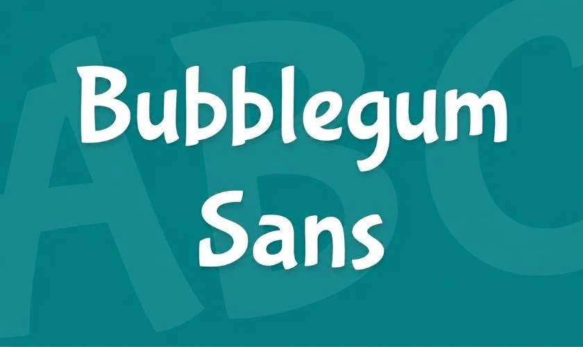 Bubblegum Sans