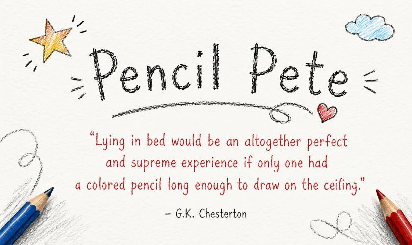 Pencil Pete