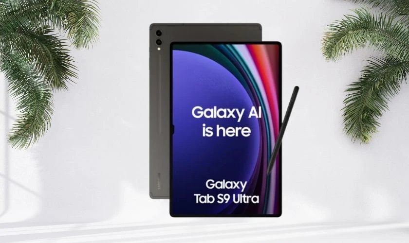 Galaxy Tab S9 Ultra với giá ưu đãi trong mùa Samsung Back to School