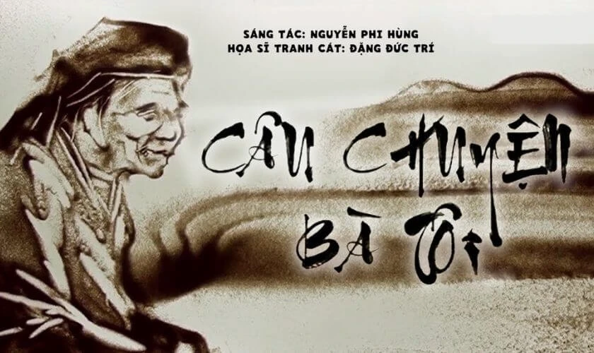 Câu Chuyên Bà Tôi của Nguyễn Phi Hùng