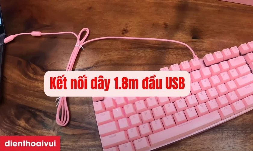Kết nối d&acirc;y 1.8m đầu USB, t&iacute;n hiệu ổn định