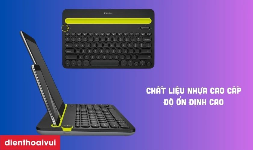 Chất liệu nhựa cao cấp, độ ổn định cao