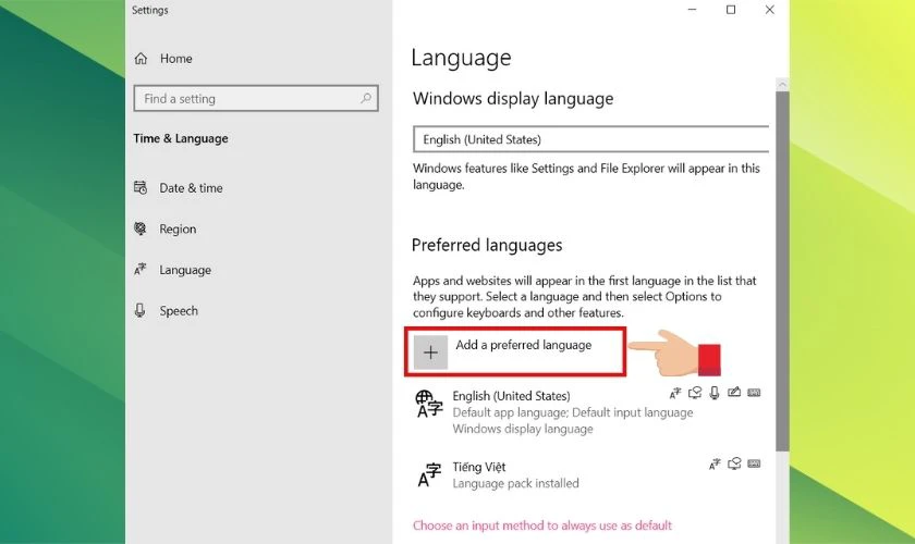 Nhấn chọn nút Add a preferred language