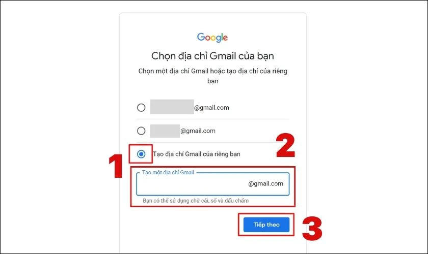 Nhấn v&agrave;o Tạo địa chỉ Gmail, nhập địa chỉ Gmail m&igrave;nh muốn v&agrave; chọn Tiếp theo