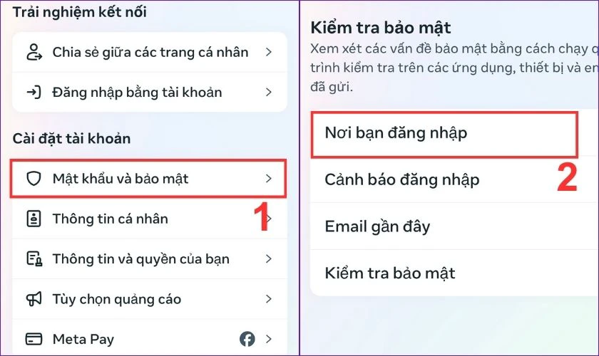 Sau đó, bạn hãy chọn Mật khẩu và bảo mật rồi vào mục Nơi bạn đăng nhập