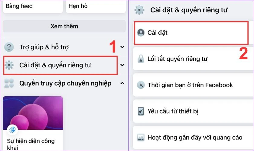 Đầu tiên, bạn cần truy cập vào Facebook và chọn vào mục Cài đặt và quyền riêng tư. Tiếp theo, nhấn chọn Cài đặt