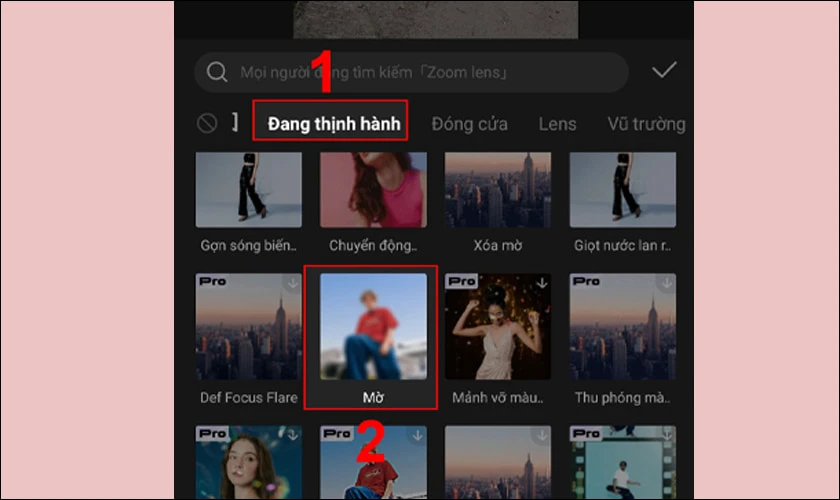 Chọn mục đang thịnh h&agrave;nh v&agrave; t&ugrave;y chọn hiệu ứng l&agrave;m mờ