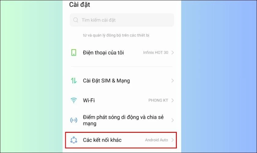Tìm và chọn mục Kết nối hoặc Các kết nối khác