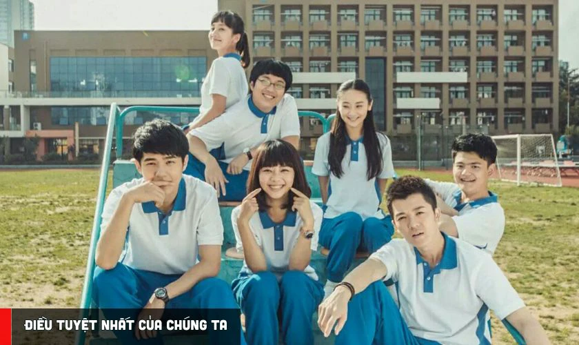 Điều Tuyệt Nhất Của Chúng Ta - Phim tình cảm học đường có sự tham gia của Lưu Hạo Nhiên