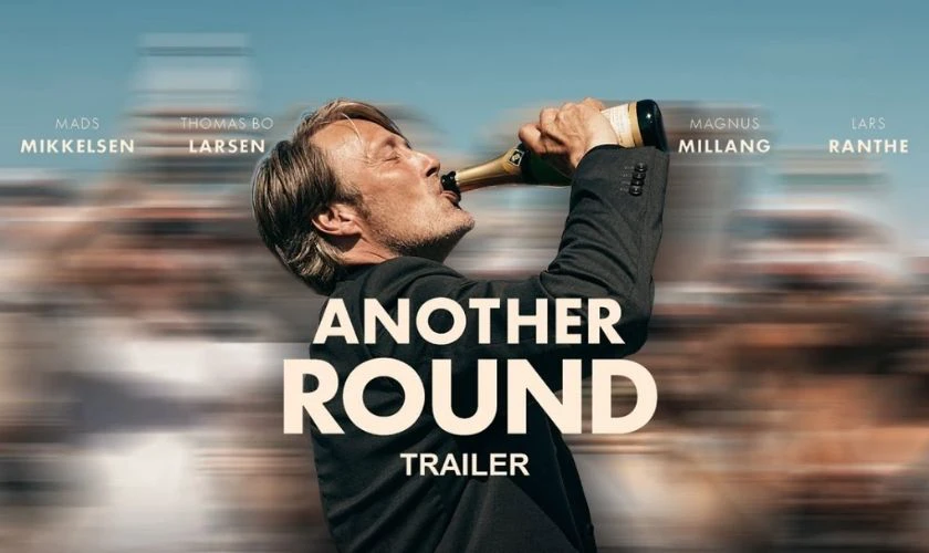 Th&ecirc;m một chầu nữa nh&eacute; - Phim của Mads Mikkelsen hay n&ecirc;n xem