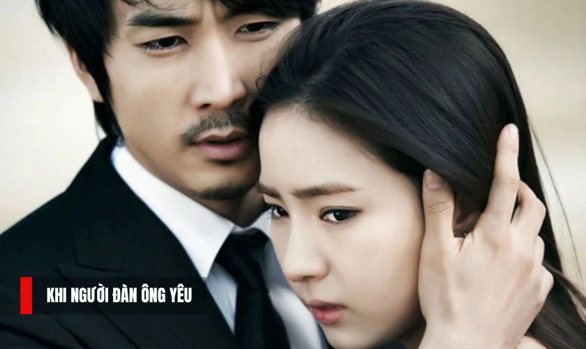 Khi Người Đ&agrave;n &Ocirc;ng Y&ecirc;u - Phim t&igrave;nh cảm l&atilde;ng mạn c&oacute; Shin Se-kyung đ&oacute;ng