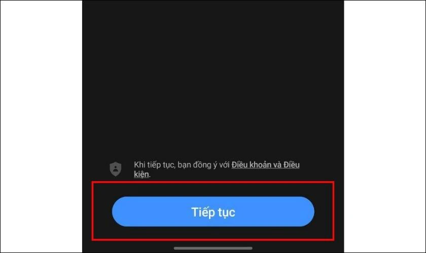 Chọn vào Tiếp tục