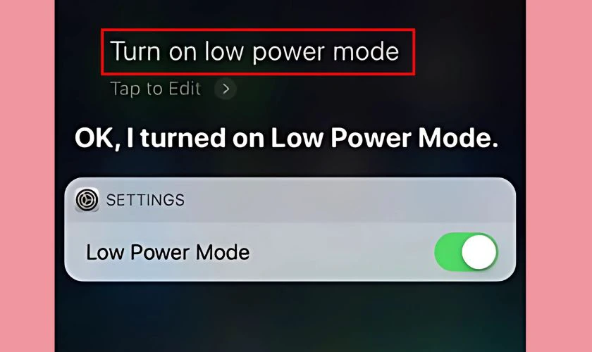 C&aacute;ch bật chế độ tiết kiệm pin tr&ecirc;n iPhone bằng trợ l&yacute; ảo
