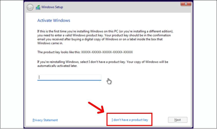 Nếu c&oacute; key bản quyền Windows 11, h&atilde;y nhập v&agrave;o &ocirc; y&ecirc;u cầu. Nếu kh&ocirc;ng, chọn I don&rsquo;t have a product key để tiếp tục