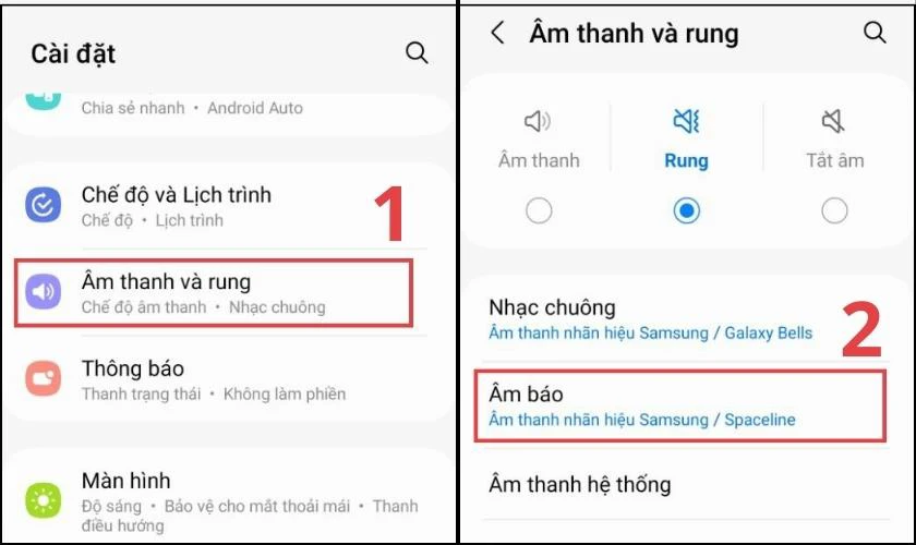 Chọn Âm thanh và rung sau đó chọn Âm báo