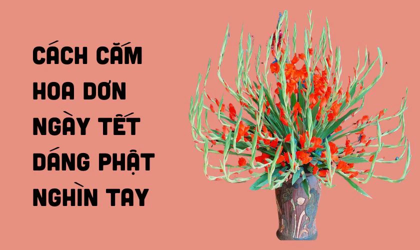 Cắm hoa dơn ngày Tết dáng Phật nghìn tay lạ mắt