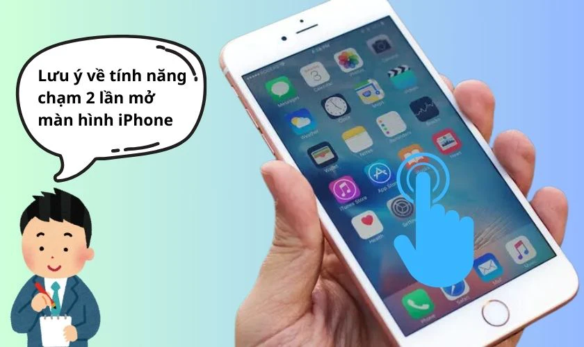 Lưu ý về tính năng chạm 2 lần mở màn hình