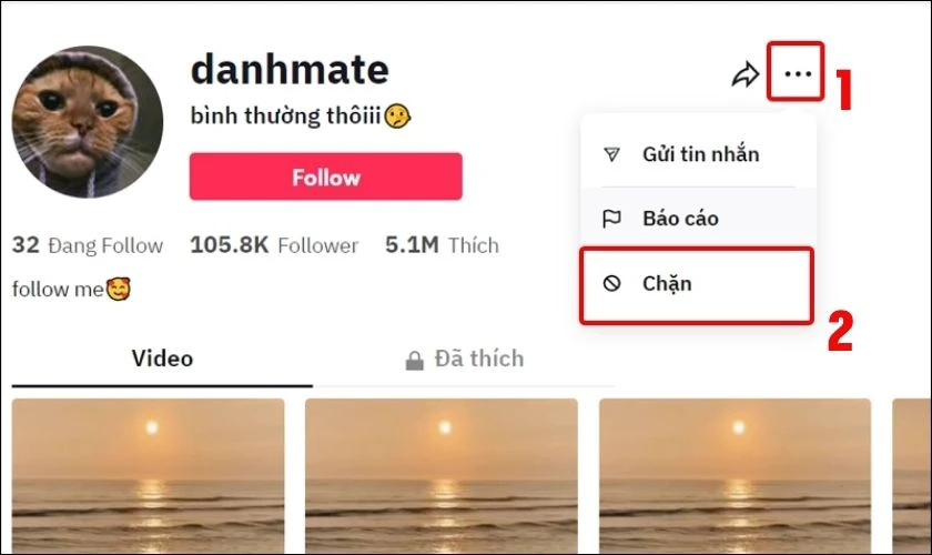 Trong menu xuất hiện, tìm và chọn Chặn