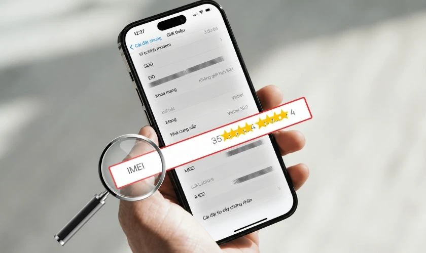 IMEI iPhone là gì? Vì sao cần check trước khi mua máy cũ?