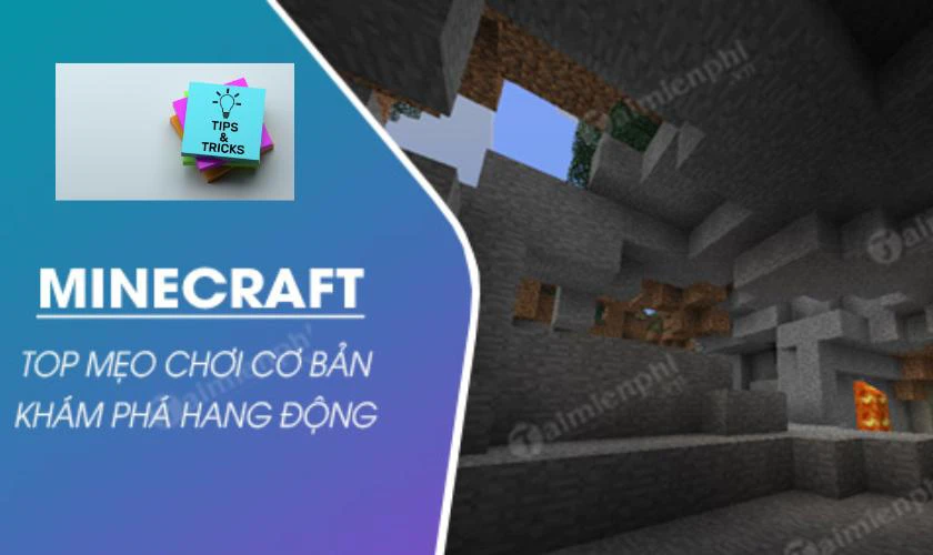 Mẹo chơi Minecraft hay bất bại