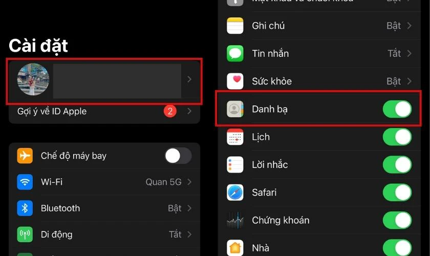 Thực hiện vào phần Danh bạ trong phần Apple ID