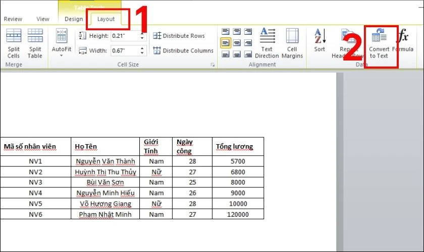 Chọn thẻ Layout trên thanh công cụ và chọn Convert to Text