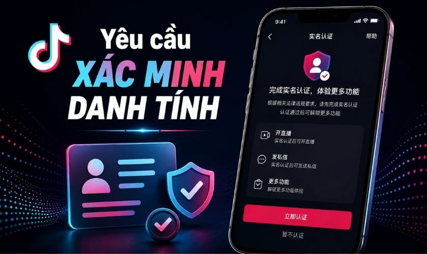 Douyin yêu cầu xác minh danh tính phải làm sao?
