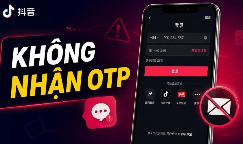 Cách đăng nhập Douyin khi không nhận OTP