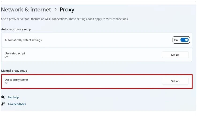 Tìm mục Use a proxy server rồi nhấn Set up