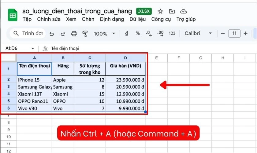 Nhấn Ctrl + A để chọn toàn bộ dữ liệu